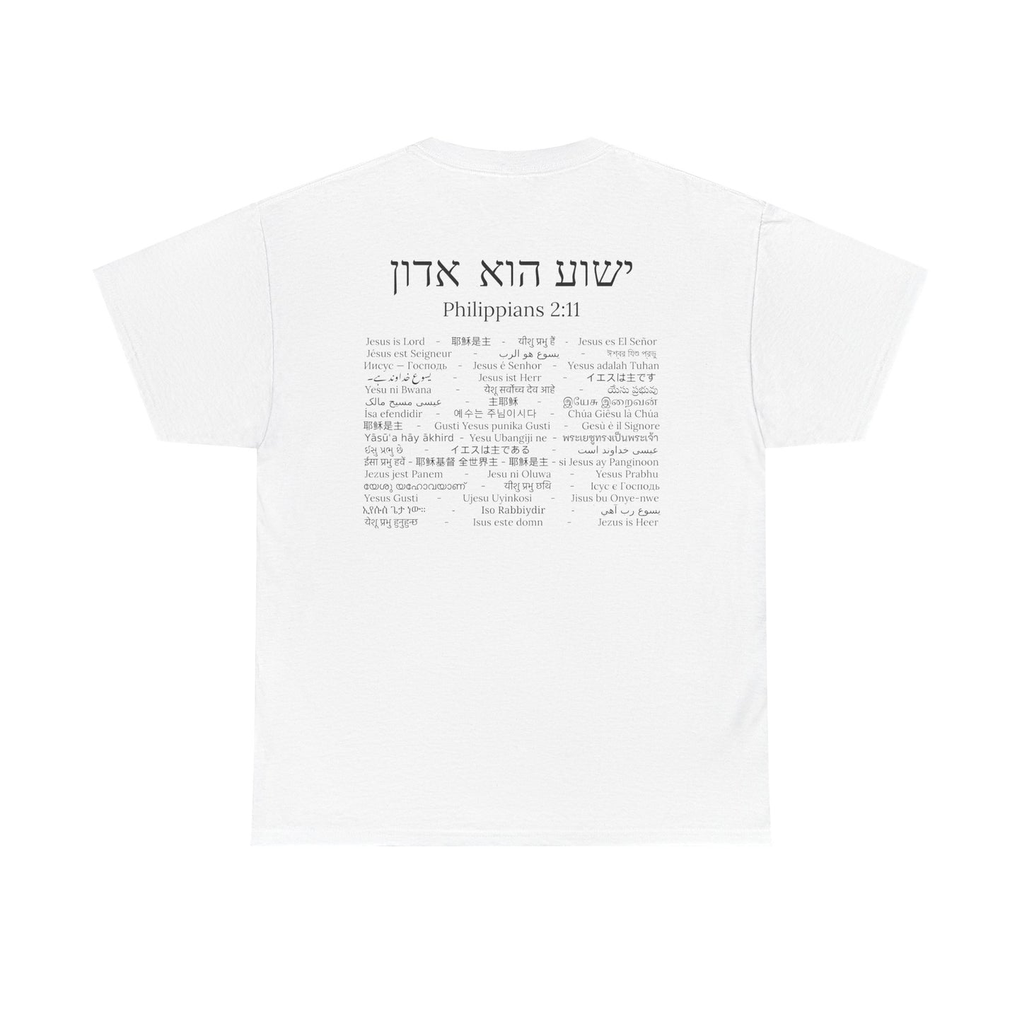 Jesus is Lord 51 Languages Shirt